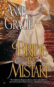Bride By Mistake by Anne Gracie (published by Berkley Sensation)