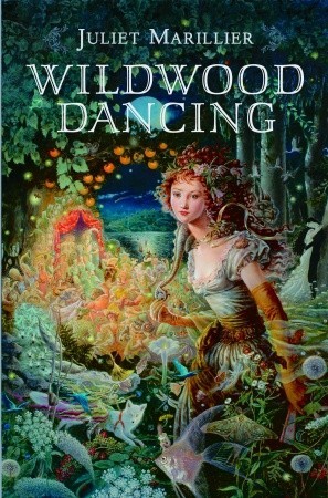 Wildwood Dancing Juliet Marillier book cover