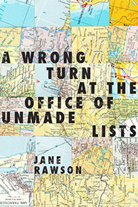 Jane Rawson, A wrong turn at the office of unmade lists