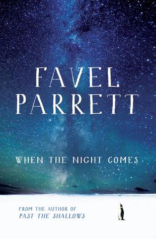 Favel Parrett, When the night comes