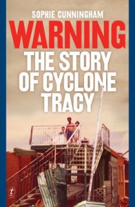 Warning Cyclone Tracy Cunningham