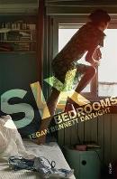 Tegan Benn Daylight, Six Bedrooms