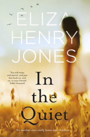 In the Quiet Eliza Henry-Jones