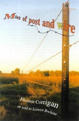 miles of post and wire florence corrigan