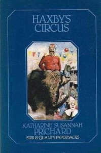 Katharine Susannah Prichard, Haxby's circus