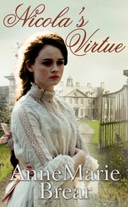 Nicola’s Virtue AnneMarie Brear Historical Fiction