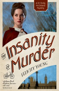 Young Felicity Insanity Murder
