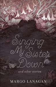 Lanagan-Singing-My-Sister-Down