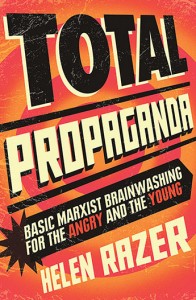 Total Propaganda by Helen Razor