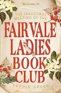 The Fairvale Ladies Book Club by Sophie Green