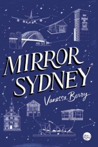 Mirror Sydney by Vanessa Berry