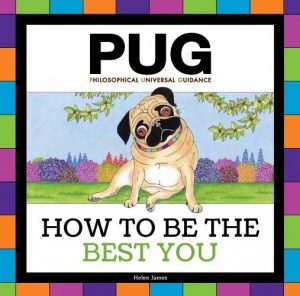 pug how to be the best you by helen james