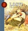 Lost! A True Tale From the Bush, Stephanie Owen Reader