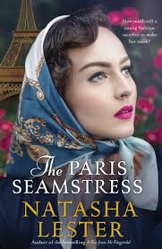 Natasha Lester, The Paris seamstress