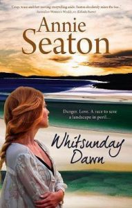 Whitsunday Dawn Annie Seaton