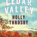 Holly Throsby, Cedar Valley