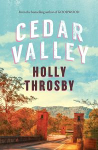 Holly Throsby, Cedar Valley
