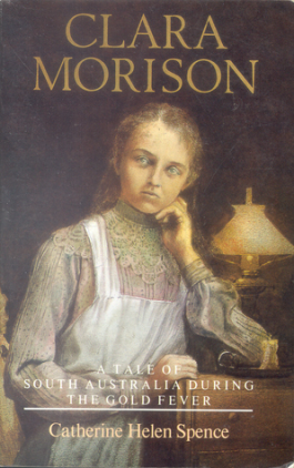 Catherine Helen Spence, Clara Morison (review)